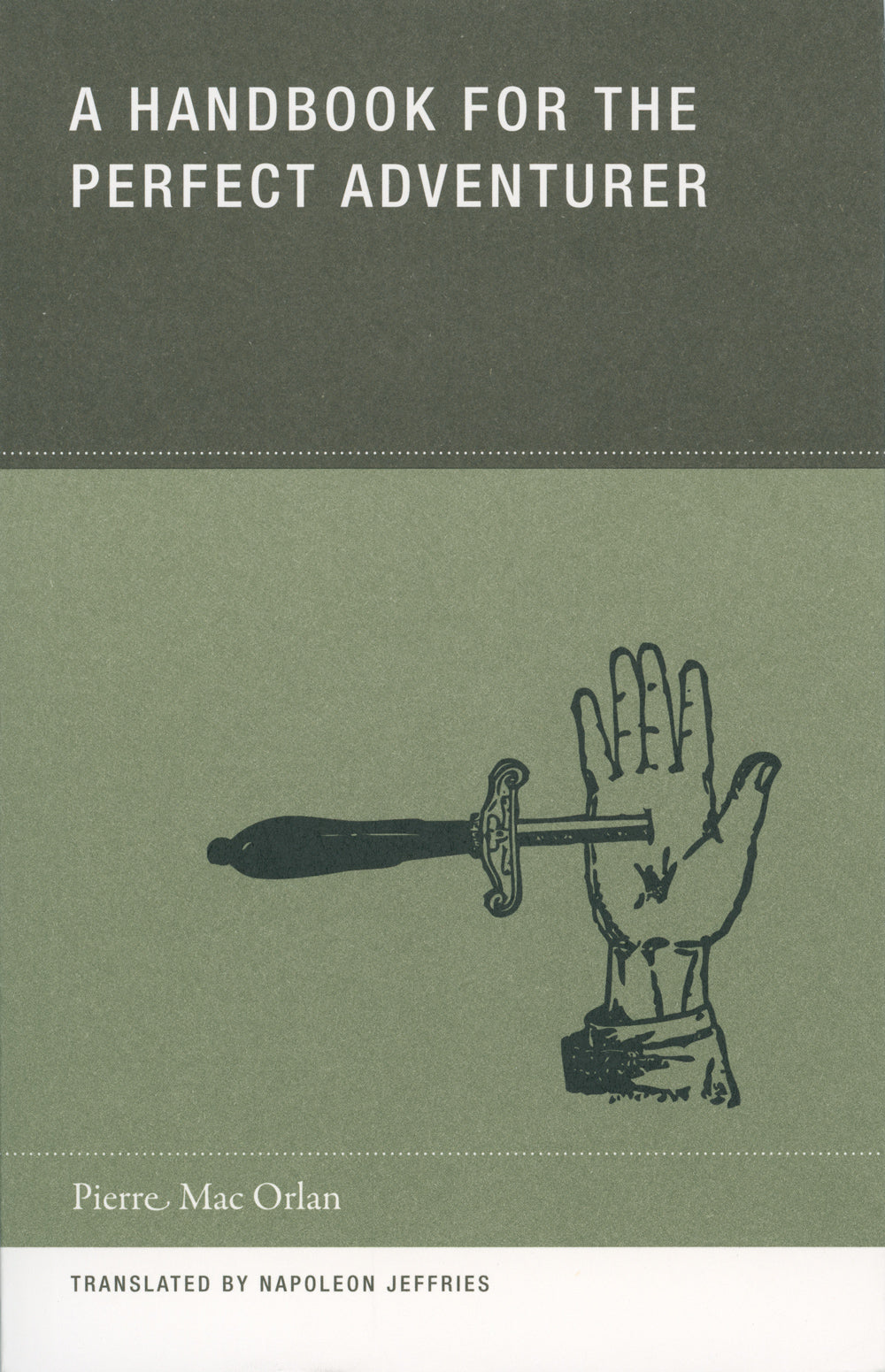 A Handbook for the Perfect Adventurer