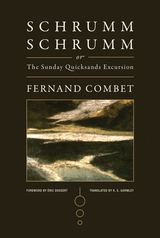 SchrummSchrumm, or The Sunday Quicksands Excursion