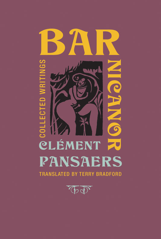 Bar Nicanor: Collected Writings