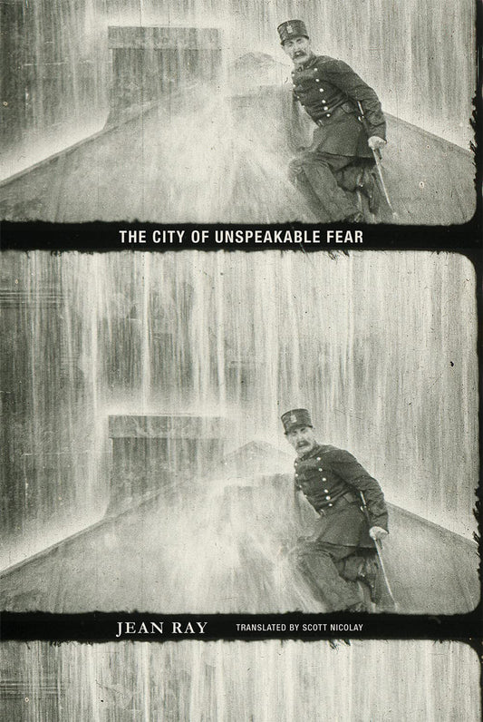 The City of Unspeakable Fear